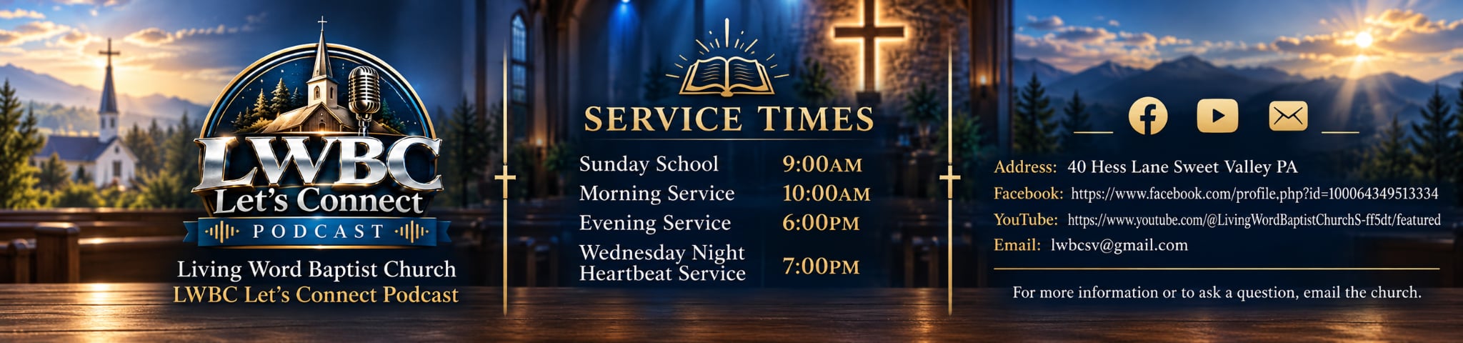 LWBC Let's Connect Podcast, Living Word Baptist Church, Sweet Valley PA. Service times: Sunday School 9:00 AM, Morning Service 10:00 AM, Evening Service 6:00 PM, Wednesday Night Heartbeat Service 7:00 PM. Address: 40 Hess Lane, Sweet Valley PA.